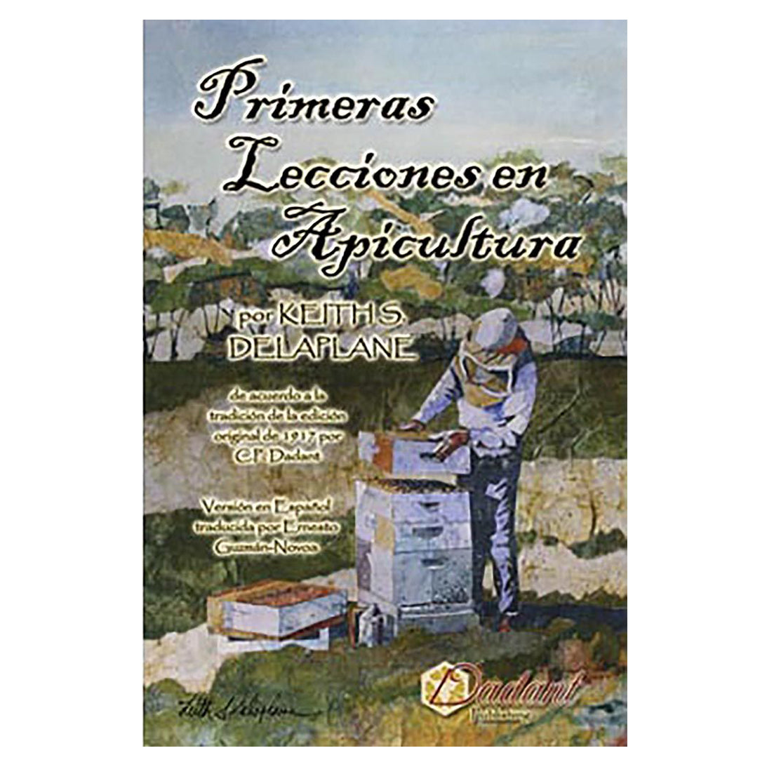 First Lessons in Beekeeping Spanish Edition