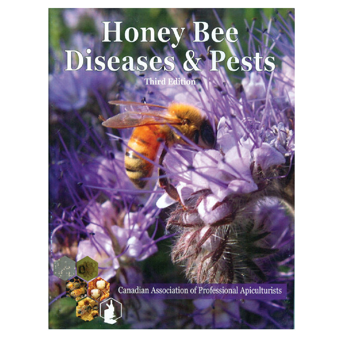 Honey Bee Diseases & Pests 3rd Edition