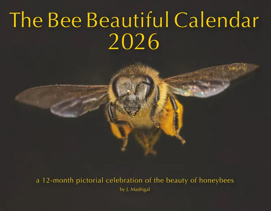 The Bee Beautiful Calendar 2026 - Blue Ridge Honey Company