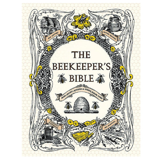 The Beekeeper’s Bible